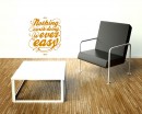 Nothing Worth Doing Quotes Wall Art Stickers